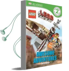 Dk Readers l2: The Lego Movie: Awesome Adventures Audiobook download free by Helen Murray