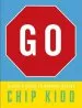 Audiobook Go: A Kidd'S Guide to Graphic Design author Chip Kidd