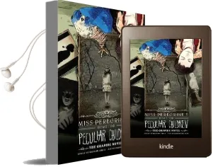 Miss Peregrine'S Home for Peculiar Children: The Graphic Novel Audiobook download free by Ransom Riggs