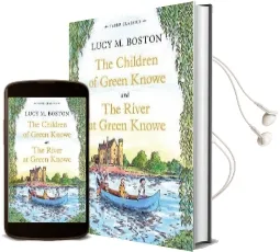 The Children of Green Knowe Collection Audiobook download free by Lucy M. Boston