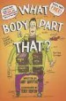 Audiobook What Body Part is That? author Andy Griffiths