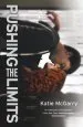 Audiobook Pushing the Limits: An Award-Winning Novel author Katie Mcgarry