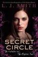 Audiobook Secret Circle: The Initiation and Captive Part 1 author L. J. Smith