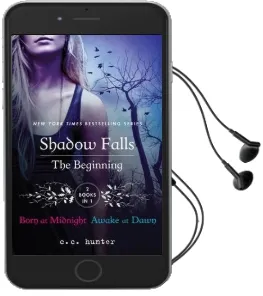 Shadow Falls: The Beginning Audiobook download free by C. C. Hunter