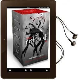 The Complete Hush, Hush Saga: Hush, Hush/Crescendo/Silence/Finale Audiobook download free by Becca Fitzpatrick