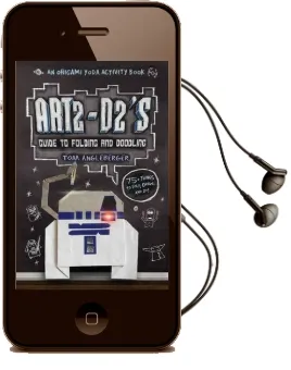 Art2-D2'S Guide to Folding and Doodling Audiobook download free by Tom Angleberger