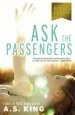 Audiobook Ask the Passengers author A. S. King