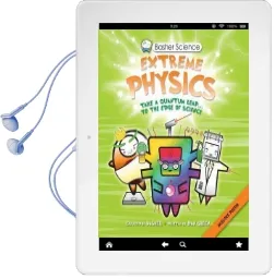 Basher Science: Extreme Physics Audiobook download free by Simon Basher