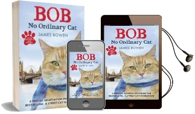 Bob: No Ordinary cat Audiobook download free by James Bowen