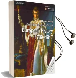 Cambridge International as Level European History 1789-1917 Audiobook download free by Russell Williams