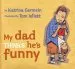 Audiobook My dad Thinks He'S Funny author Katrina Germein