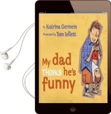 My dad Thinks He'S Funny Audiobook download free by Katrina Germein