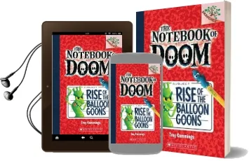Notebook of Doom: #1 Rise of the Balloon Goons Audiobook download free by Troy Cummings