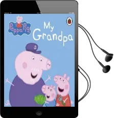 Peppa Pig: My Grandpa Audiobook download free by Peppa Pig