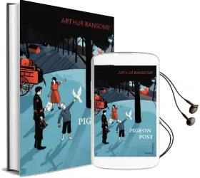 Pigeon Post Audiobook download free by Arthur Ransome