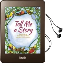 Tell me a Story: Stories From the Waldorf Early Childhood Association of North America Audiobook download free by Deborah Grieder