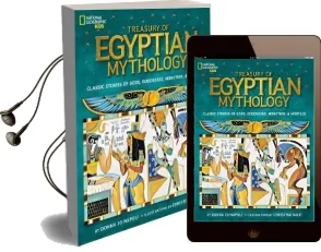 Treasury of Egyptian Mythology: Classic Stories of Gods, Goddesses, Monsters & Mortals Audiobook download free by Donna Jo Napoli