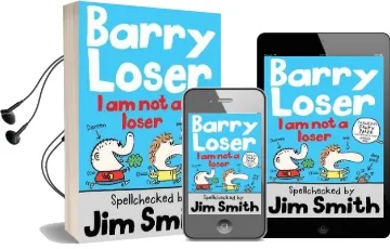 Barry Loser: I am not a Loser: Tom Fletcher Book Club 2017 Title Audiobook download free by Jim Smith