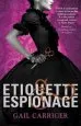 Audiobook Etiquette and Espionage: Number 1 in Series author Gail Carriger