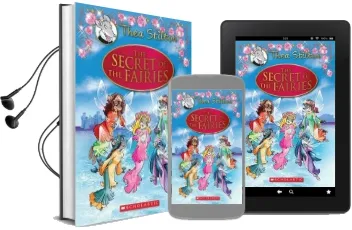 Thea Stilton Special Edition: The Secret of the Fairies: A Geronimo Stilton Adventure Audiobook download free by Thea Stilton