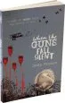 Audiobook When the Guns Fall Silent author James Riordan