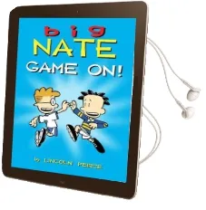 Big Nate: Game on! Audiobook download free by Lincoln Peirce