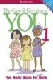 Audiobook The Care and Keeping of you: The Body Book for Younger Girls author Valorie Schaefer