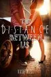 Audiobook The Distance Between us author Kasie West