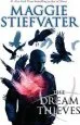 Audiobook The Dream Thieves: Book 2 of the Raven Boys author Maggie Stiefvater