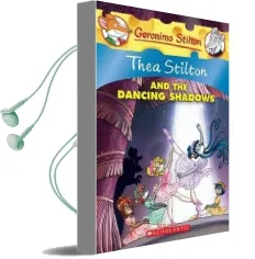 Thea Stilton: #14 Thea Stilton and the Dancing Shadows Audiobook download free by Thea Stilton