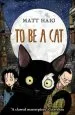 Audiobook To be a cat author Matt Haig