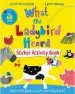 Audiobook What the Ladybird Heard Sticker Activity Book author Julia Donaldson