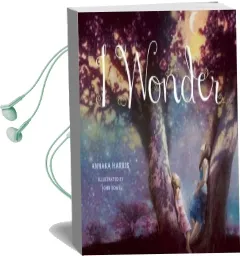 I Wonder Audiobook download free by Annaka Harris