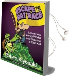 Rich Dad'S Escape From the rat Race: How to Become a Rich kid by Following Rich Dad'S Advice Audiobook download free by Robert T. Kiyosaki
