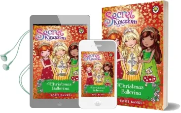 Secret Kingdom: Christmas Ballerina: Special 3 Audiobook download free by Rosie Banks