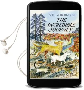 The Incredible Journey Audiobook download free by Sheila Burnford