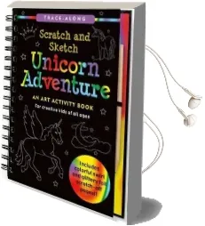 Unicorn Adventure Scratch & Sketch: An art Activity Book for Creative Kids of all Ages Audiobook download free by Lee Nemmers