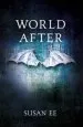 Audiobook World After: Penryn and the end of Days Book two author Susan Ee
