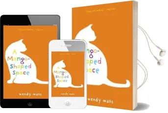 A Mango-Shaped Space Audiobook download free by Wendy Mass