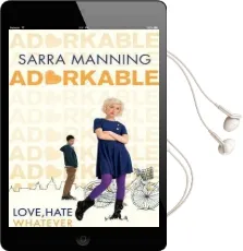 Adorkable Audiobook download free by Sarra Manning