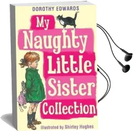 My Naughty Little Sister Collection Audiobook download free by Dorothy Edwards
