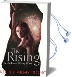 The Rising: Number 3 in Series Audiobook download free by Kelley Armstrong