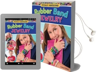 Totally Awesome Rubber Band Jewelry Audiobook download free by Colleen Dorsey