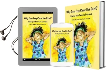 Why Does Izzy Cover her Ears?: Dealing With Sensory Overload Audiobook download free by Jennifer Veenendall