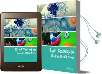 13 art Techniques Children Should Know Audiobook download free by Angela Wenzel