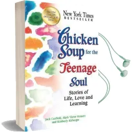 Chicken Soup for the Teenage Soul: Stories of Life, Love and Learning Audiobook download free by Kimberly Kirberger