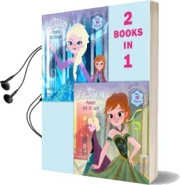 Frozen: Anna'S act of Love/Elsa'S icy Magic Audiobook download free by Random House Disney