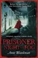 Audiobook Prisoner of Night and fog: A Heart-Breaking Story of Courage During one of History'S Darkest Hours author Anne Blankman