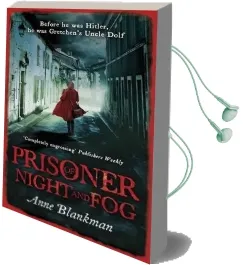 Prisoner of Night and fog: A Heart-Breaking Story of Courage During one of History'S Darkest Hours Audiobook download free by Anne Blankman
