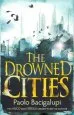Audiobook The Drowned Cities: Number 2 in Series author Paolo Bacigalupi
